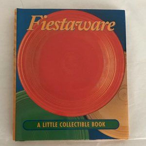 Fiestaware A Little Collectible Book RARE, UNUSED